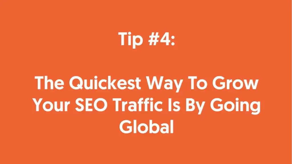 the-quickest-way-to-grow-your-SEO-traffic-is-by-going-global