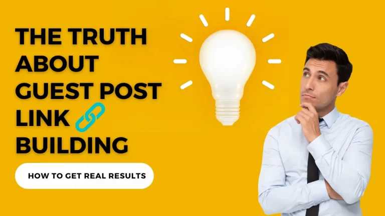 The Truth About Guest Post Link Building-SEO